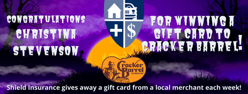 Shield Insurance Agency Cracker Barrel Gift Card Winner