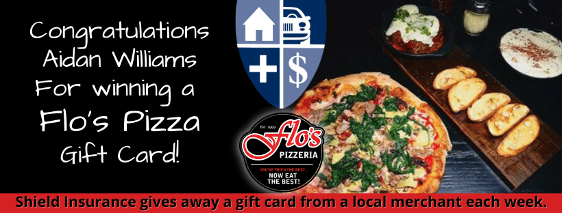 Flos Restaurant Gift Card given away from Shield Insurance Agency