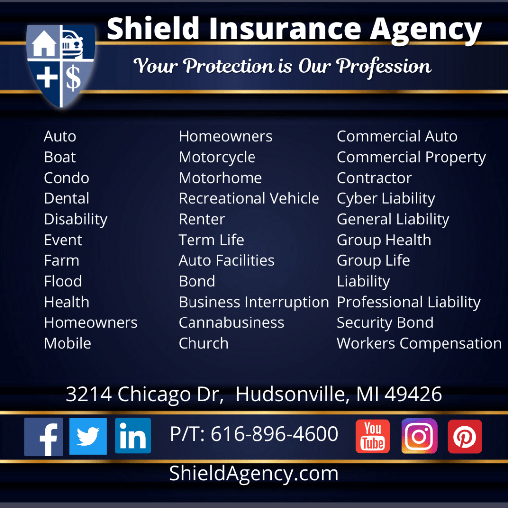 Shield Insurance Carries Every Kind of Insurance Imaginable
